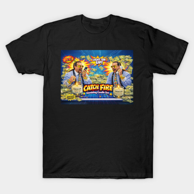 Catch Fire T-Shirt